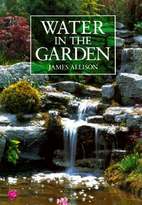 Image for WATER IN THE GARDEN
