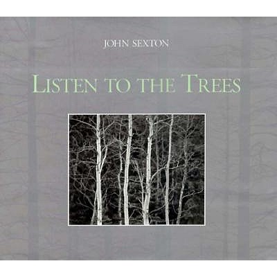 Listen to the Trees