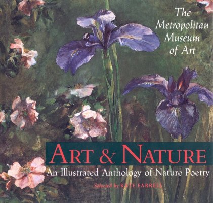 Image for Art & Nature: An Illustrated Anthology of Nature Poetry