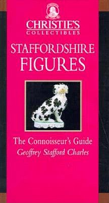 Image for Christie's Collectibles, Staffordshire Figures, The Connoisseur's Guide