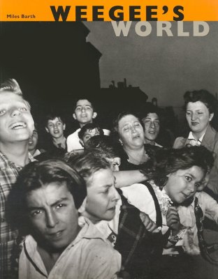 WEEGEE'S WORLD