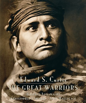 Image for Edward S. Curtis: The Great Warriors