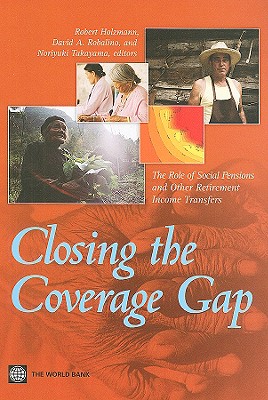 Image for Closing the Coverage Gap: The Role of Social Pensions and Other Retirement Income Transfers