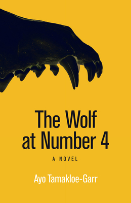 The Wolf at Number 4: A Novel (Modern African Writing Series)