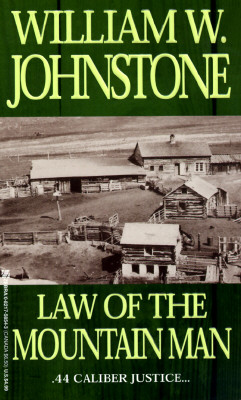 Law Of The Mountain Man