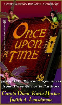 Once Upon A Time (Zebra Regency Romance Anthology)