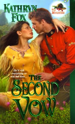 Second Vow : The Mounties