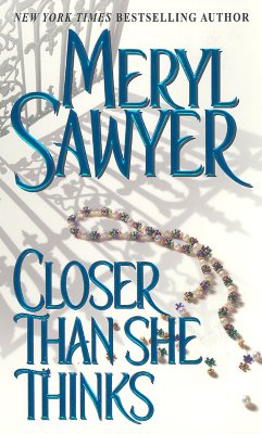 Closer Than She Thinks (Zebra Book,)