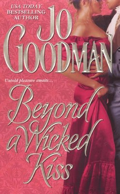 Beyond A Wicked Kiss (Zebra Historical Romance)
