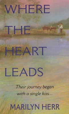 Where the Heart Leads: In Love and War (Ballad Romances)