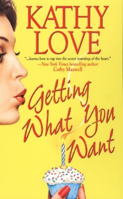 Getting What You Want (Stepp Sisters, Book 1)