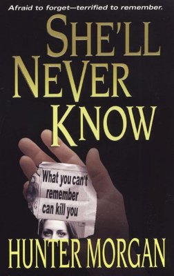 She'll Never Know