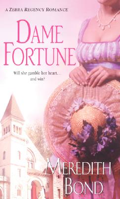 Image for Dame Fortune (Zebra Regency Romance)