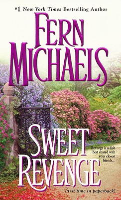 Sweet Revenge: Sisterhood Series #5 (Revenge of the Sisterhood)