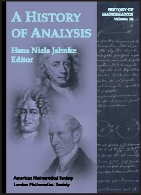 A History of Analysis (History of Mathematics Volume 24)