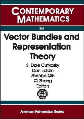 Image for Vector Bundles And Representation Theory Conference on Hilbert Schemes, Vector Bundles and Their Interplay with Representation Theory April 5-7, 2002 University of Missouri, Columbia Vector Bundles And Representation Theory Conference on Hilbert Schemes, Vector Bundles and Their Interplay with Representation Theory April 5-7, 2002 University of Missouri, Columbia