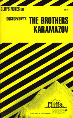 Dostoevsky's the Brothers Karamazov (Cliffs Notes)