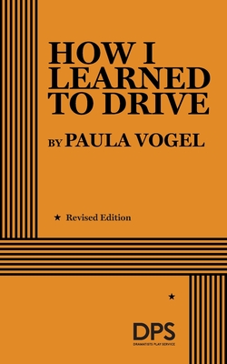 How I Learned to Drive - Acting Edition (Acting Edition for Theater Productions)