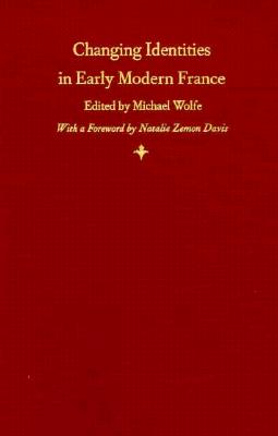 Changing Identities in Early Modern France