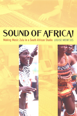 Sound of Africa: Making Music Zulu in a South African Studio