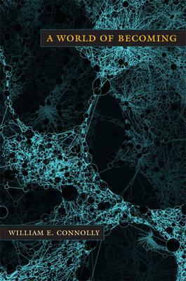A World of Becoming (a John Hope Franklin Center Book)