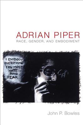 Image for Adrian Piper: Race, Gender, and Embodiment