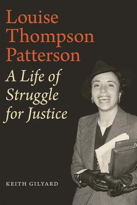Image for Louise Thompson Patterson: A Life of Struggle for Justice Louise Thompson Patterson: A Life of Struggle for Justice