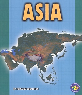 Image for Asia (Pull Ahead Books ? Continents)