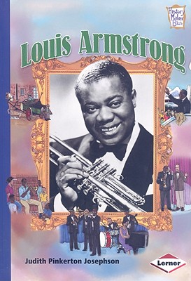 Louis Armstrong (History Maker Biographies)