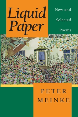 Image for Liquid Paper; ; New and Selected Poems Liquid Paper; ; New and Selected Poems