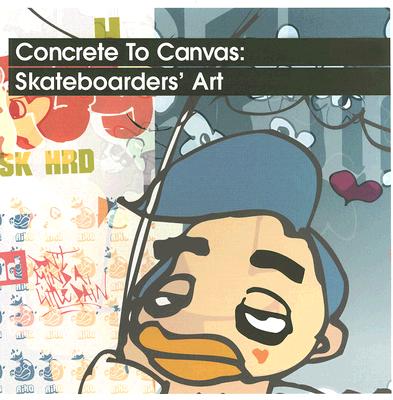Concrete to Canvas: Skateboarders' Art