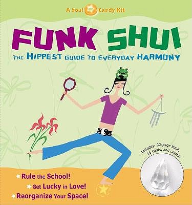 Funk Shui (Soul Candy Kits)