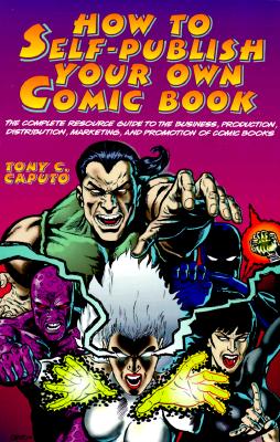 How To Self-Publish Your Own Comic Book