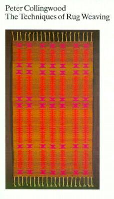 The Techniques of Rug Weaving