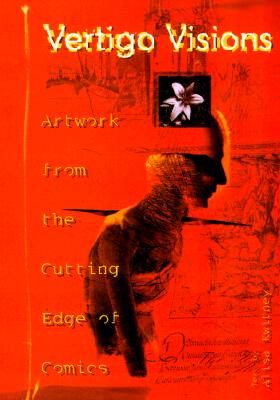 Image for Vertigo Visions: Artwork from the Cutting Edge of Comics