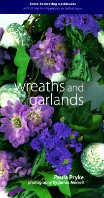 Wreaths And Garlands Home Decorating Workbooks