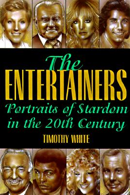 Entertainers: Portraits of Stardom in the 20th Century