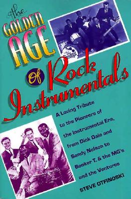 The Golden Age of Rock Instrumentals