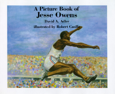 A Picture Book of Jesse Owens (Picture Book Biography)