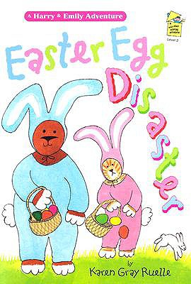 Image for Easter Egg Disaster (Holiday House Readers Level 2) Easter Egg Disaster (Holiday House Readers Level 2)