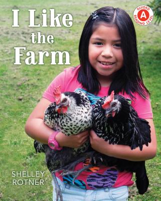 I Like the Farm (I Like to Read Level A)