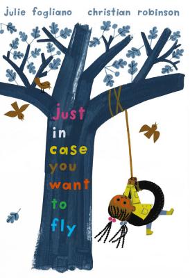 Just In Case You Want To Fly - Signed 1st Printing