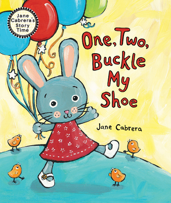 Image for ONE, TWO, BUCKLE MY SHOE (JANE CABRERA'S STORY TIME)