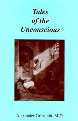 Tales of the Unconscious