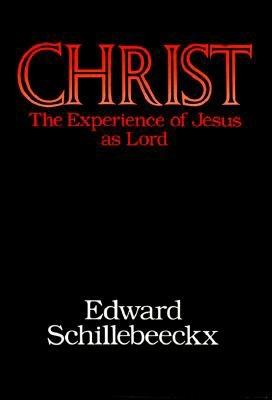 Christ: The Experience of Jesus as Lord (English and German Edition)