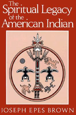 Image for Spiritual Legacy of the American Indian