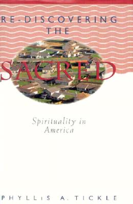 Re-Discovering the Sacred Spirituality in America