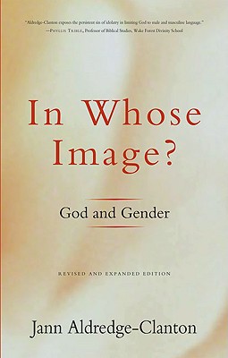 In Whose Image: God and Gender