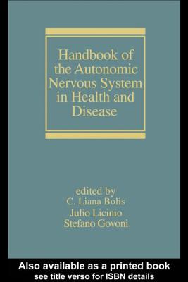 Image for Handbook of the Autonomic Nervous System in Health and Disease Handbook of the Autonomic Nervous System in Health and Disease