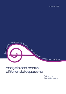 Analysis and Partial Differential Equations. a Collection of Papers Dedicated to Mischa Cotlar (Lecture Notes in Pure and Applied Mathematics 122)